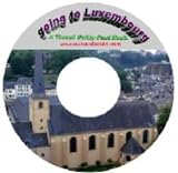 Going to Luxembourg (Travel Guide Fact Book)