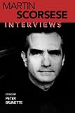 Martin Scorsese: Interviews (Interviews With Filmmakers Series)