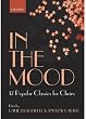 In the Mood: 17 Choral Arrangements of Classic Popular Songs: 17 Jazz Classics for Choirs (Lighter Choral Repertoire)