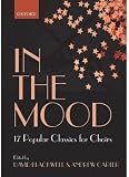 In the Mood: 17 Choral Arrangements of Classic Popular Songs (Lighter Choral Repertoire)