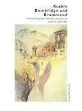 Ruskin, Bembridge and Brantwood : the growth of the Whitehouse Collection