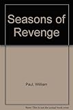 Seasons of revenge