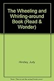 The wheeling and whirling-around book