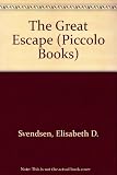 The great escape