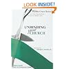 Unbinding Your Church (Pastor's and Leaders' Guide to the Real Life Evangelism Series)