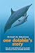 One Dolphin's Story: The Life and Times of an Eastern Tropical Pacific Spinner Dolphin