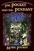 MAX QUICK Book One: The Pocket and the Pendant