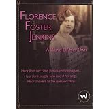 Florence Foster Jenkins: A World of Her Own (2007)