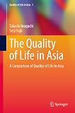 The quality of life in Asia : a comparison of quality of life in Asia