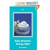 Baby Boomers Beauty Bible