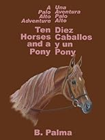 10 Horses and a Pony (English and Spanish Edition)