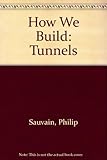 Tunnels