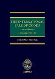 The International Sale of Goods: Law and Practice