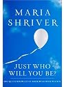 Just Who Will You Be?: Big Question. Little Book. Answer Within. (ROUGHCUT)