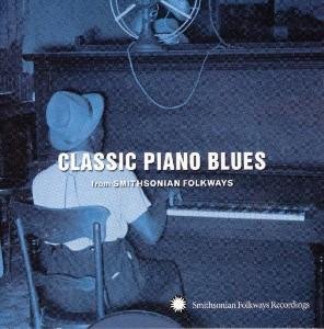 CD-Charts  Music : Classic Piano Blues from Smithsonian Folkways