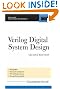 Verilog Digital System Design: Register Transfer Level Synthesis, Testbench, and Verification