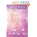 If You Could See What I See: The Tenets of Novus Spiritus