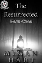  The Resurrected -- Part One