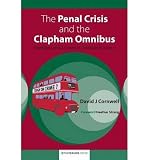 The penal crisis and the Clapham omnibus : questions and answers in restorative justice