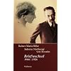 Rainer Maria Rilke - Sidonie N�dherny von Borutin: Briefwechsel 1906-1926