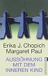 Auss�hnung mit dem inneren Kind