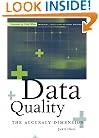 Data Quality: The Accuracy Dimension (The Morgan Kaufmann Series in Data Management Systems)