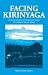 Facing Kirinyaga: A Social History of Forest Commons in Southern Mount Kenya