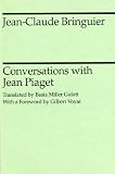 Conversations with Jean Piaget (Midway Reprint)