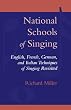 National Schools of Singing: English, French, German, and Italian Techniques of Singing Revisited