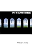 The Haunted Hotel