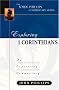 Exploring 1 Corinthians (Exploring (Kregel))