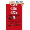 Whoops!: Why everyone owes everyone and no one can pay