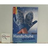 Handschuhe strickenvon "Milla Schoen"