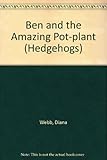Ben and the amazing pot-plant