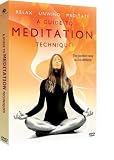 A Guide to Meditation Techniques