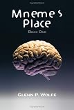 Mnemes Place: Book One