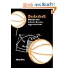 Basketball: Offensive und defensive Systeme, Tipps und Tricks