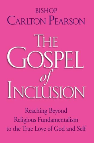The Gospel of Inclusion: Reaching Beyond Religious Fundamentalism to the True Love of God and Self under Ecumenism in The Books Store