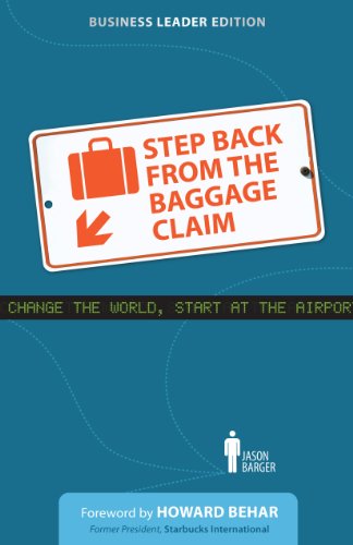 Step Back From the Baggage Claim: Business Leader Edition