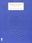 The Way of the Labyrinth: A Powerful...