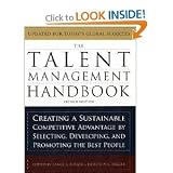 Lance Berger,Dorothy Berger`sThe Talent Management Handbook: Creating a Sustainable Competitive Advantage by Selecting, Developing, and Promoting the Best People [Hardcover](2010)