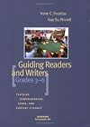 Guiding Readers and Writers, Grades 3-6: Teaching Comprehension, Genre, and Content Literacy