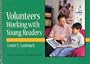 Volunteers Working With Young Readers