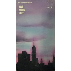 Kitchen Presents: 2 Moon July [VHS]
