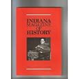 Indiana Magazine of History , Volume XC , Number 1 , March 1994 (XC) by Editor Richard Blackett