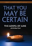 That You May Be Certain