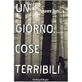 Un giorno, cose terribili