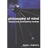 Philosophy of Mind: Classical and Contemporary Readings