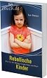 Rebellische Kinder: Was tun bei Herzen voller Zorn und Wut?
