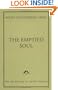 The Emptied Soul: On the Nature of the Psychopath (Classics in Archetypal Psychology)
